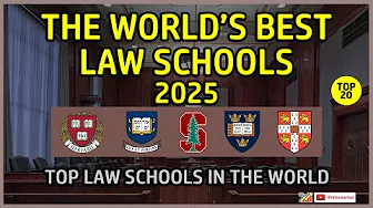 The World’s Best Law Schools in 2025