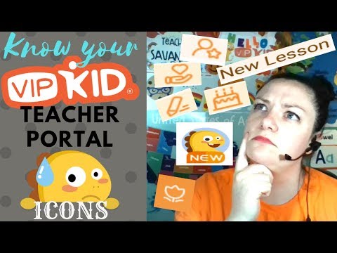 Know Your VIPKid Teacher Portal Icons