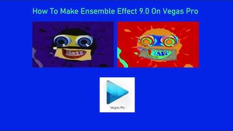 How To Make Ensemble Effect 9.0 On Vegas Pro