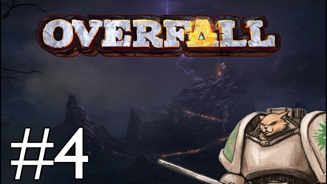Overfall - Part 4 - FIYAAAH [Overfall PC Gameplay / Let's Play]