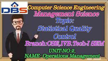 Statistical Quality Control | Operations Management | Computer Science Engineering |Online Education
