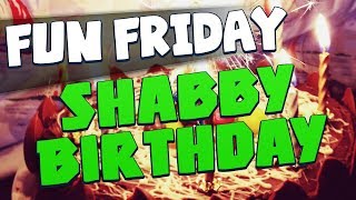 Fun Friday - Shabby Birthday