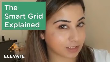 The Smart Grid Explained | Elevate Community Resources