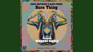 Sure Thing (Main Mix) (feat. Miranda Nicole)