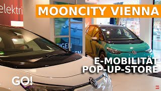 Der neue E-Mobilität Pop-Up-Store in Wien - MOONCITY Vienna