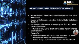 Computer System Architecture (CSA) :- Division and Square Root - Choosing the right Implementation