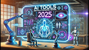 AI Tools Revolutionizing Work in 2025