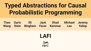 [LAFI'26] Typed Abstractions for Causal Probabilistic Programming