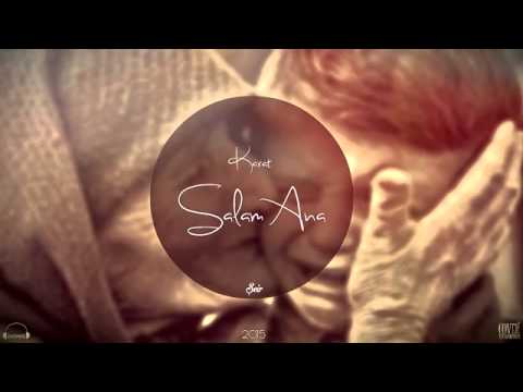 Karat - Salam Ana (Şeir) 2015