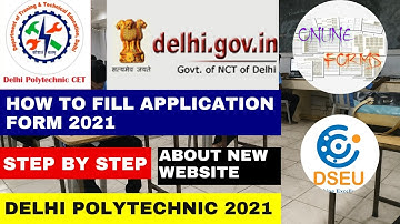 DELHI POLYTECHNIC l How To Fill  Application Form 2021 Step Step By Step About New Website  DSEU