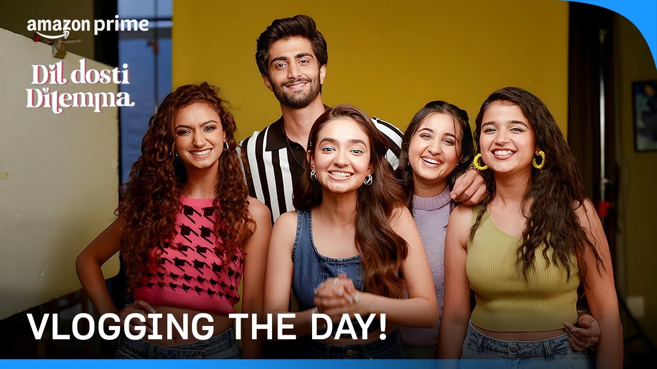 The Cast of Dil Dosti Dilemma Hijacks the Set | Vlog | Prime Video India