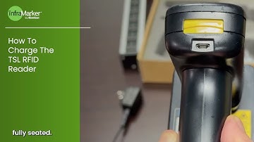 How to Charge the TSL 1128 RFID Reader – InfraMarker Guide