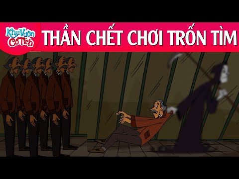 THẦN CHẾT CHƠI TRỐN TÌM – Truyện cổ tích – Phim hoạt hình – Chuyện cổ tích – Tuyển tập hoạt hình hay mới 2023