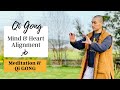 3 Ways to Connect Your Mind to Your Heart - Meditation, Breathing &amp; Qi Gong (Shaolin Soft Fist)