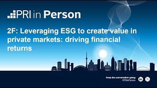 2F: Leveraging ESG to create value in private markets: driving financial returns