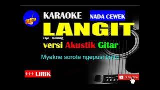 LANGIT Karaoke versi Akustik Gitar NADA CEWEK