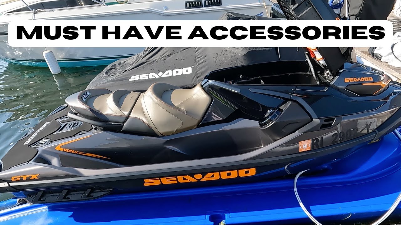 every jet ski accessory you must have for 2023 Seadoo and Yamaha