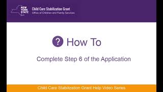 OCFS Child Care Stabilization Grant Step 6