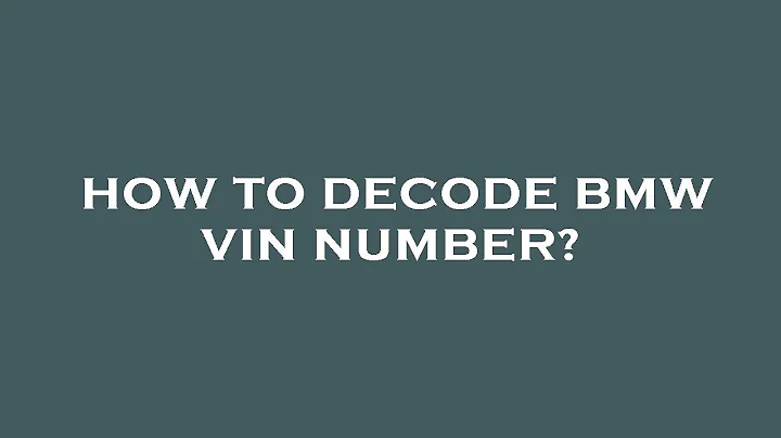 How to decode bmw vin number?