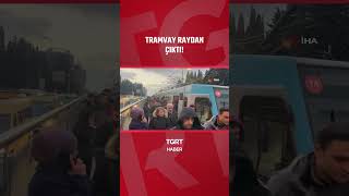 İstanbul Topkapıda Tramvay Raydan Çıktı, Yolcular Tahliye Edildi
