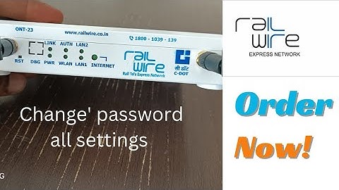 railwire modem  ki  configuration kaise kare || railwire wifi password change