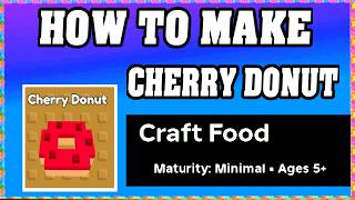 【Roblox】CRAFT FOODで「チェリードーナツ」を作る方法【新レシピ作成】【アップデート】(攻略・チュートリアル) screenshot 5