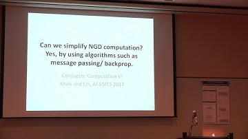Emtiyaz Khan: Fast yet Simple Natural-Gradient Descent for Variational Inference
