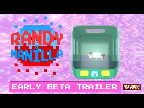 Randy & Manilla - Early Beta Trailer