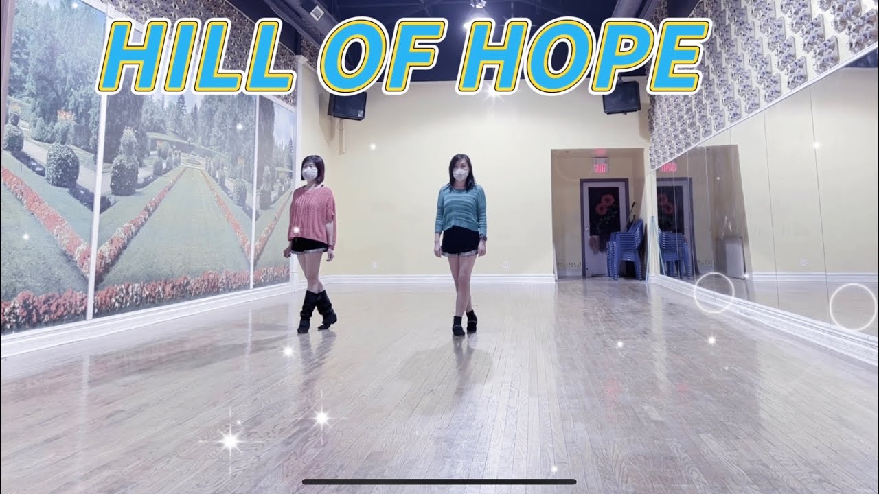 HILL OF HOPE Line Dance YouTube