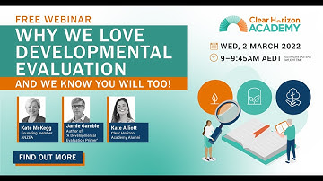 Webinar: Why we love Developmental Evaluation (and we know you will too!)