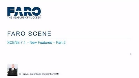 FARO SCENE 7.1 Part 2