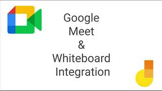 Google Meet & Whiteboard Jam