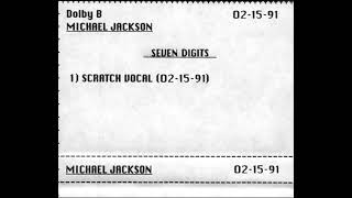 [LQ] Michael Jackson - Seven Digits (Demo Snippets, 1990)