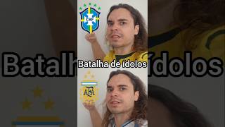 Batalha de ídolos Brasil x Argentina