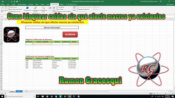 Cómo bloquear celdas en Excel sin que afecte Macros ya existentes