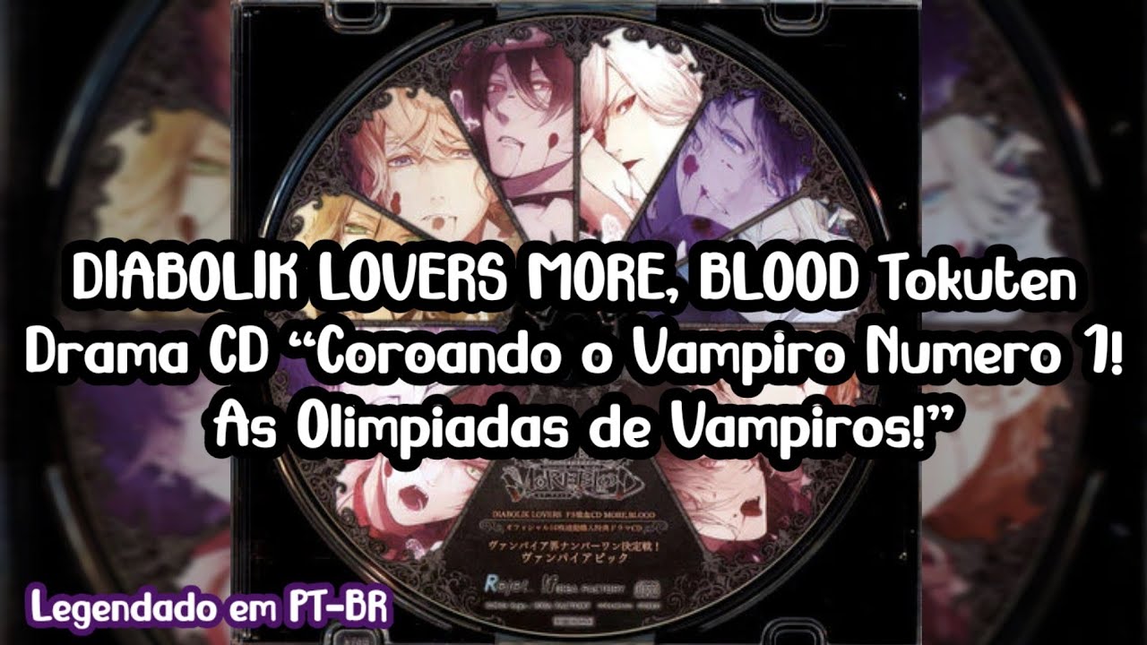 Diabolik Lovers Drama CD Vampire Lympics Legendado Em PT BR YouTube diabolik-lovers-drama-cd-vampire-lympics-legendado-em-pt-br-youtube