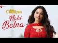 Video song ‘Nahi Bolna’ from Bole Chudiyan-Nawazuddin Siddiqui, Tamannaah