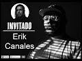 Una filosofía de vida - Ft. Erik Canales.