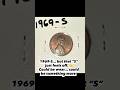1969-S… but that “S” just feels off. 🤔Could be wear…