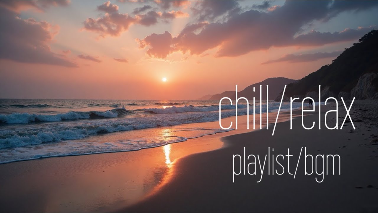 【chill / relax music】BGM for during meals,in the car, commuting to work or school, etc.