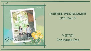 Our Beloved Summer Ost Part 5 - V of BTS (There For You) [Han|Rom|Eng] Lyrics