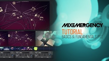 MixEmergency (Tutorial): Basics & Fundamentals Part 1