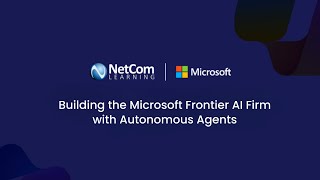 Building the Microsoft Frontier AI Firm with Autonomous Agents