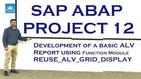 SAP ABAP Real Time Project 12, ALV, Basic Report