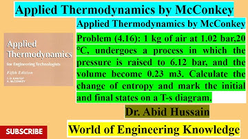Calculate the change of entropy (|Problem 4.16| Applied Thermodynamics by McConkey