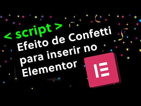 Efeito de Confetti caindo na página pelo Elementor // WordPress