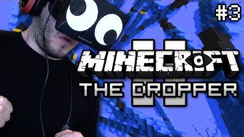 Minecraft: The Dropper 2 - ON OCULUS RIFT! Part 3 - Dracula
