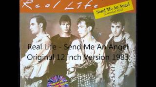 Video thumbnail of "Real Life - Send Me An Angel Original 12 inch Version 1983"