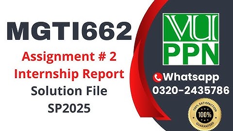 MGTI662 Assignment 2 solution Internship report 2025 #mgti662 #internhsip #report #assignment