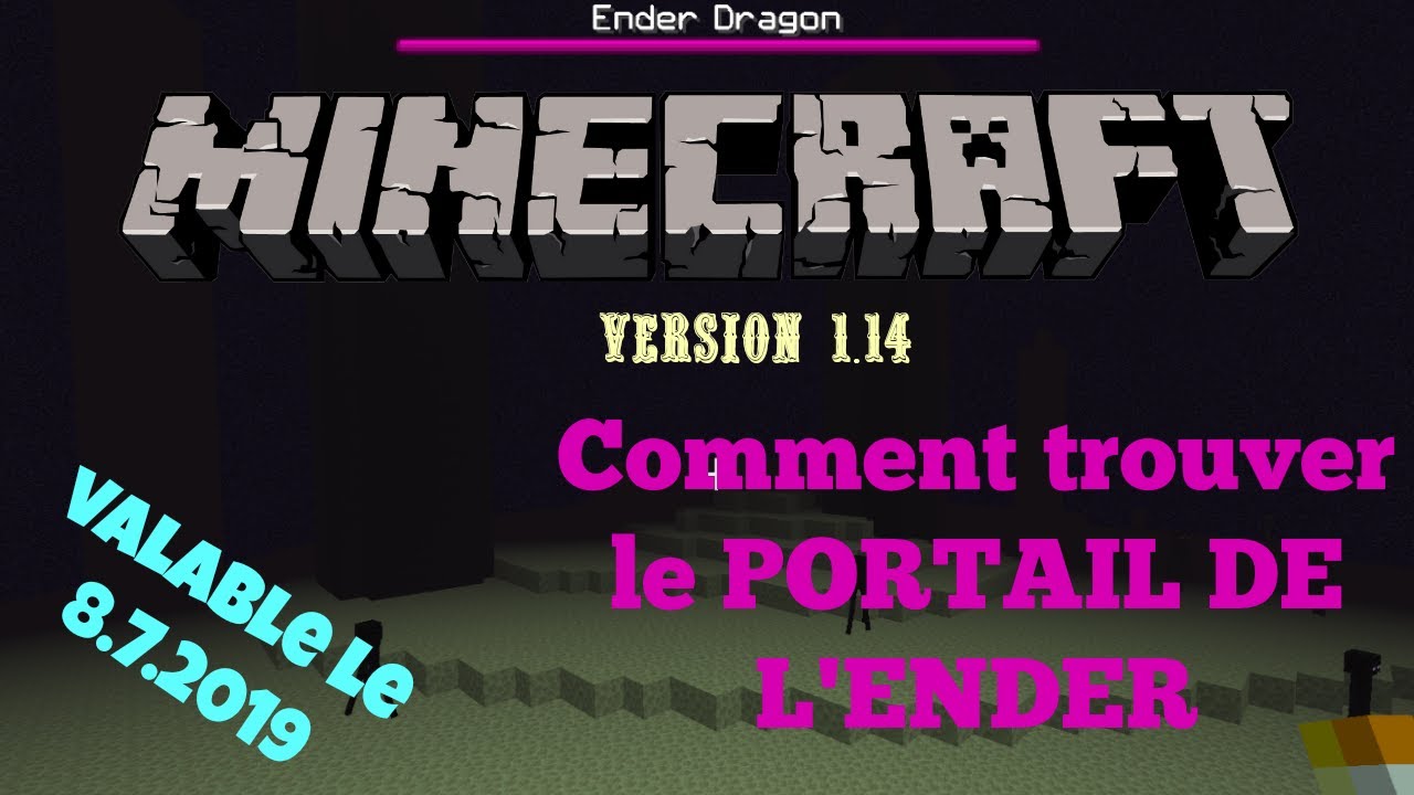 Minecraft 1.14 Survie Ep 30 Comment trouver le PORTAIL DE